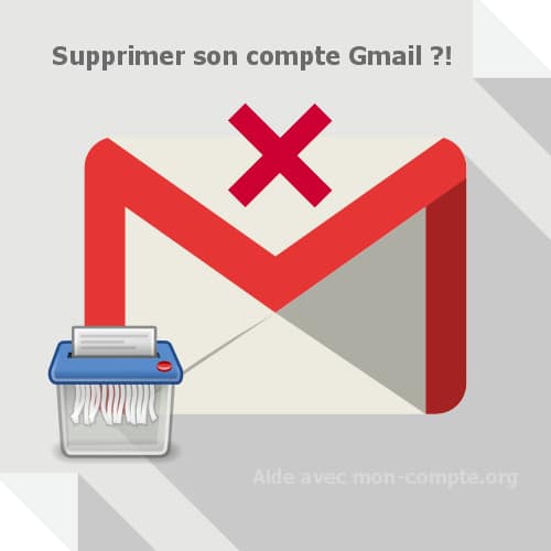 Supprimer un compte Gmail